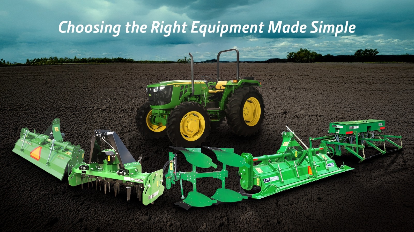 தங்கள் நிலத்திற்கும் பயிர் தேவைகளுக்கும் ஏற்ற சரியான உபகரணங்களை